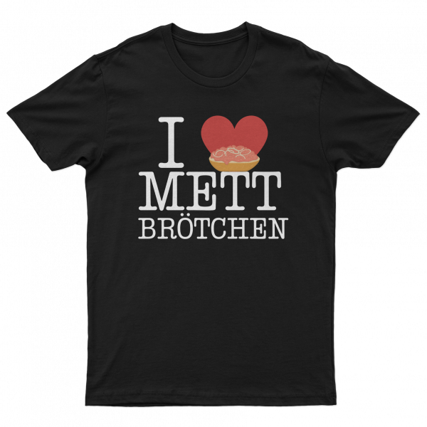 Herren T-Shirt - I love Mett [schwarz]