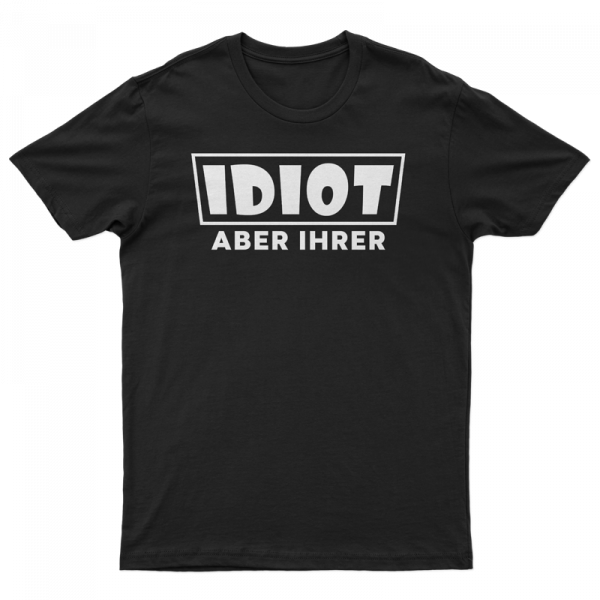 Herren T-Shirt - Idiot [schwarz]