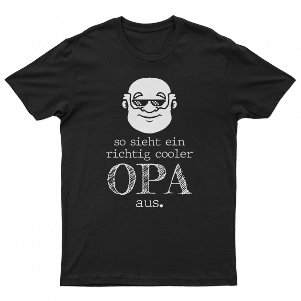 Herren T-Shirt - So sieht ein richtig cooler Opa aus [schwarz]
