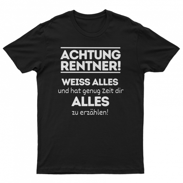 Herren T-Shirt - Achtung Rentner [schwarz]